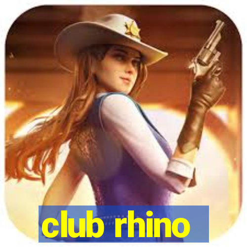 club rhino