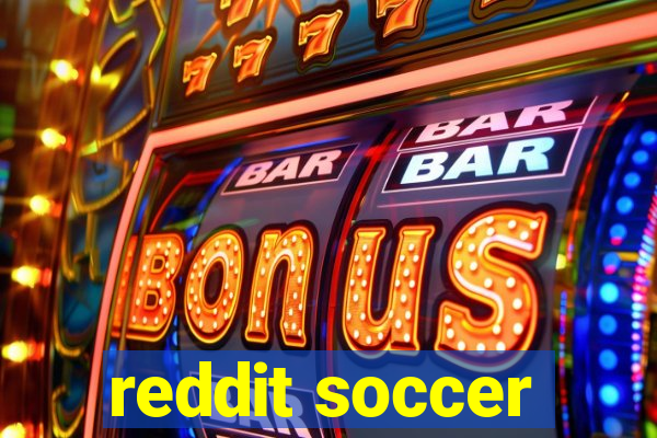 reddit soccer