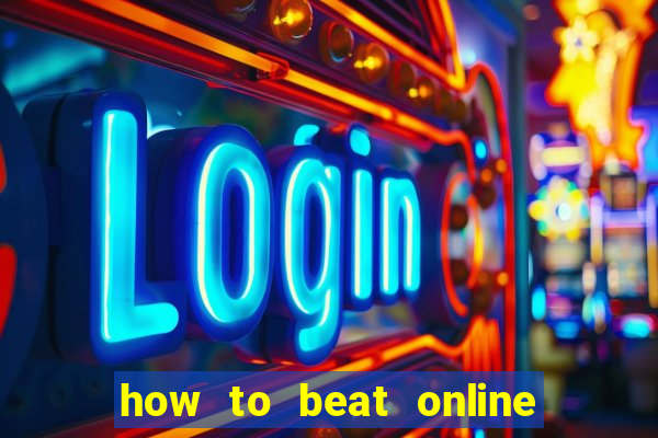 how to beat online casino slot machines