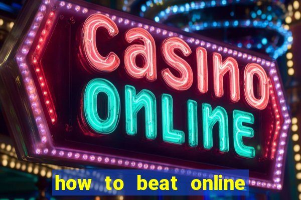 how to beat online casino slot machines