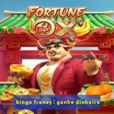 bingo frenzy: ganhe dinheiro