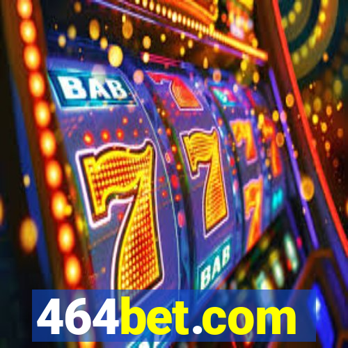 464bet.com