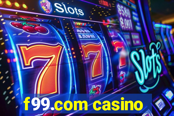 f99.com casino