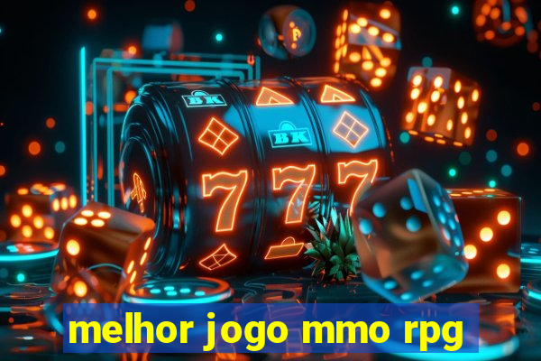 melhor jogo mmo rpg