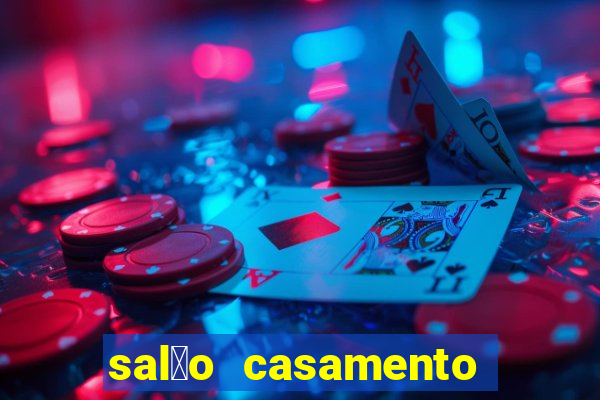 sal茫o casamento porto alegre