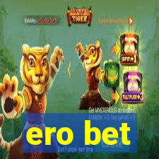 ero bet