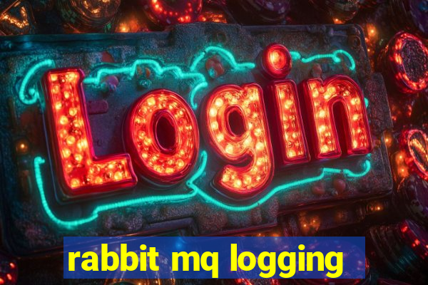 rabbit mq logging