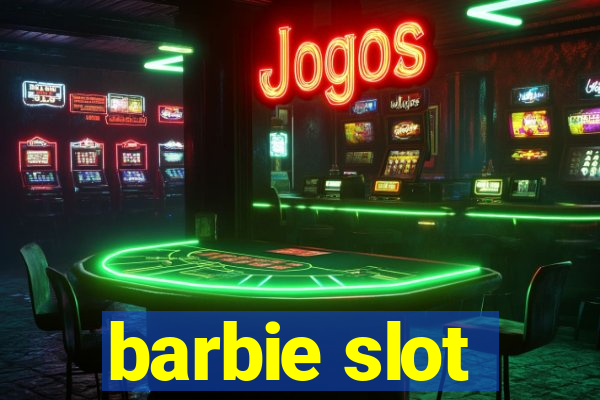 barbie slot