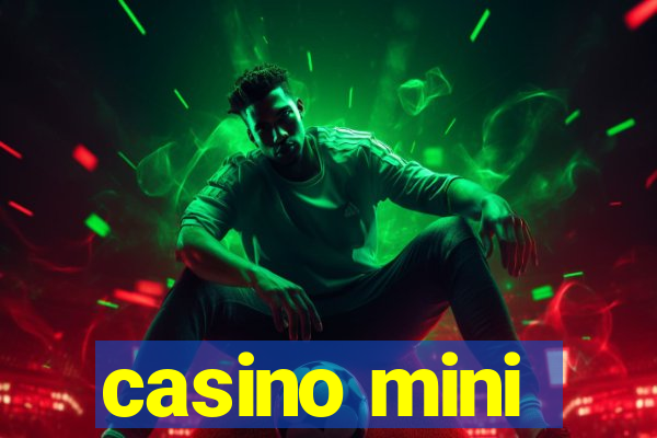 casino mini