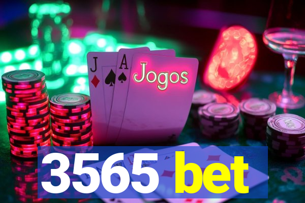 3565 bet