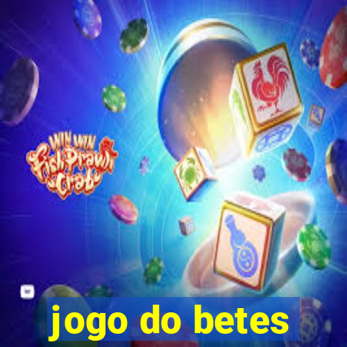 jogo do betes