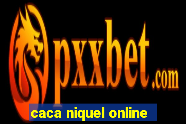 caca niquel online