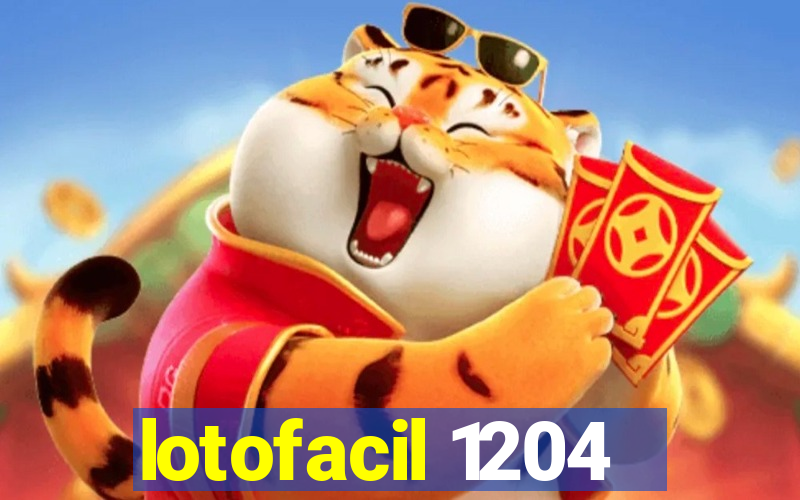 lotofacil 1204