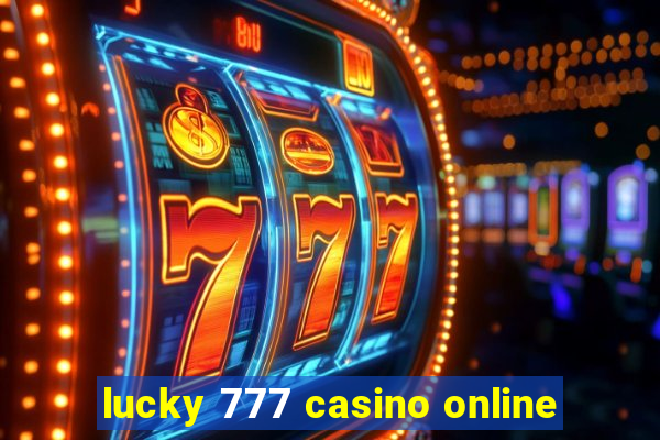 lucky 777 casino online