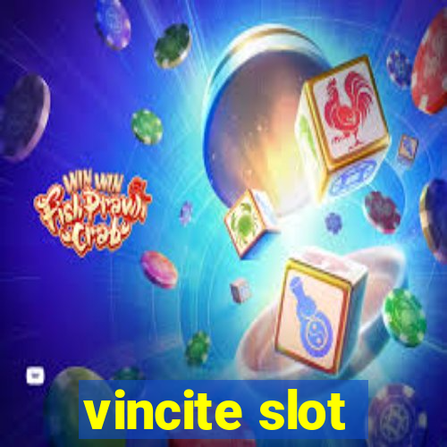 vincite slot