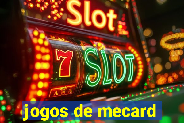 jogos de mecard