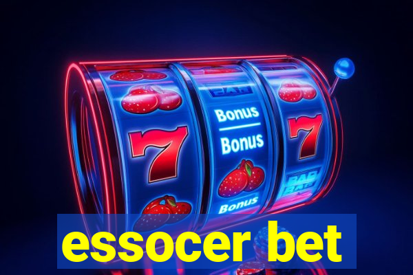 essocer bet