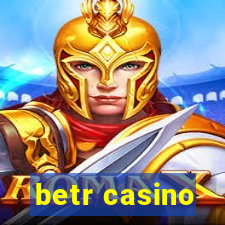 betr casino