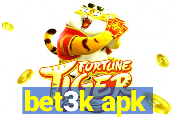 bet3k apk