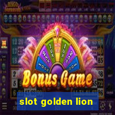 slot golden lion