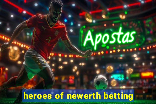 heroes of newerth betting