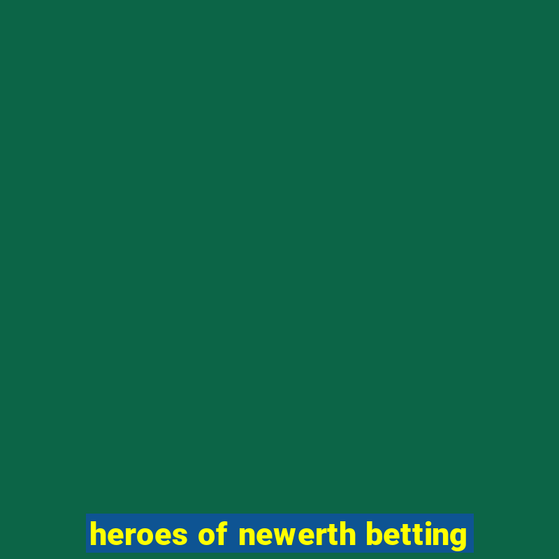 heroes of newerth betting