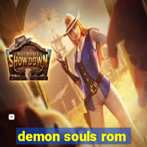 demon souls rom