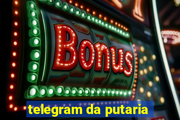 telegram da putaria