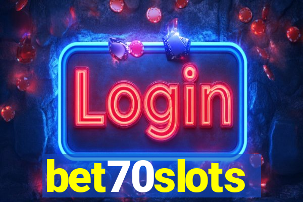 bet70slots