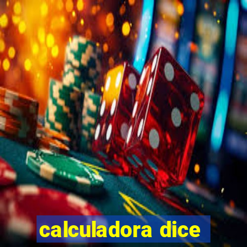 calculadora dice