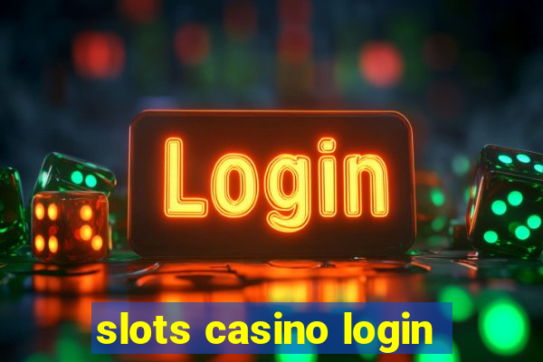 slots casino login