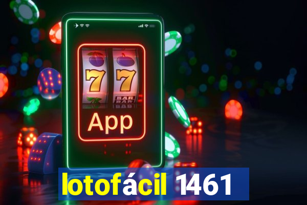 lotofácil 1461