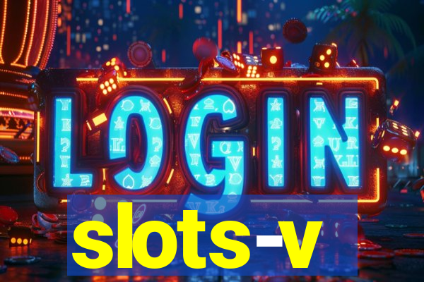 slots-v