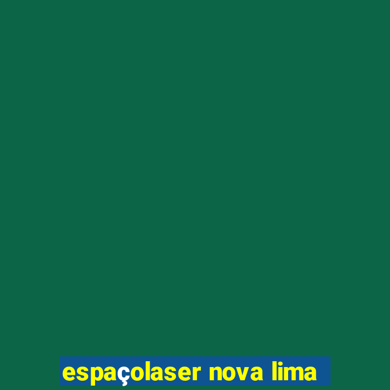 espaçolaser nova lima