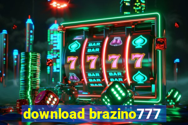 download brazino777