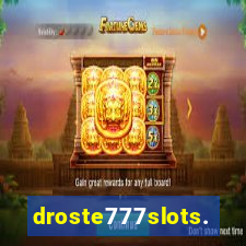 droste777slots.com