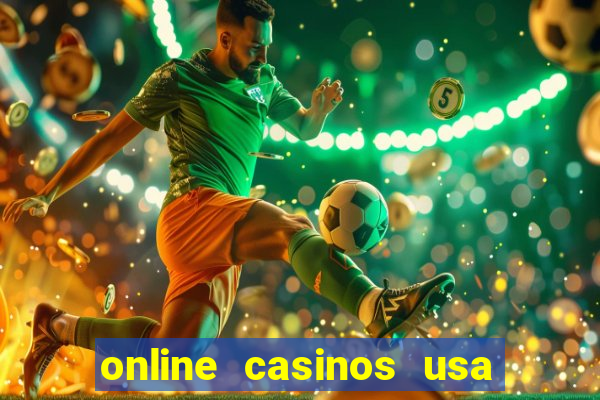 online casinos usa real money