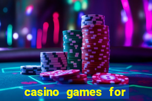 casino games for real money