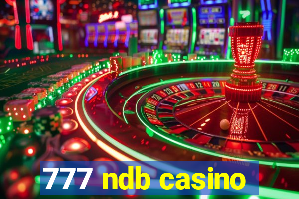 777 ndb casino