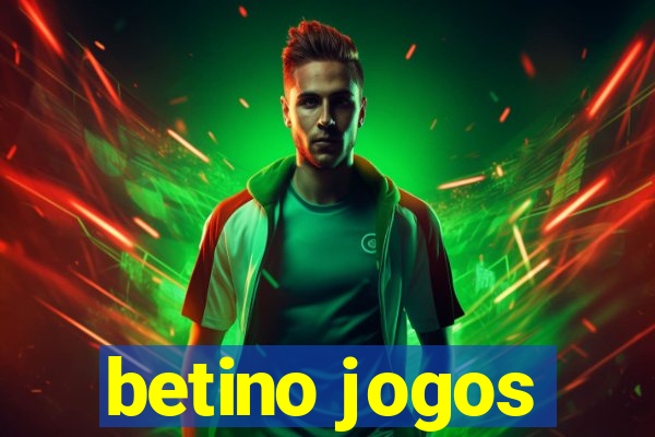 betino jogos