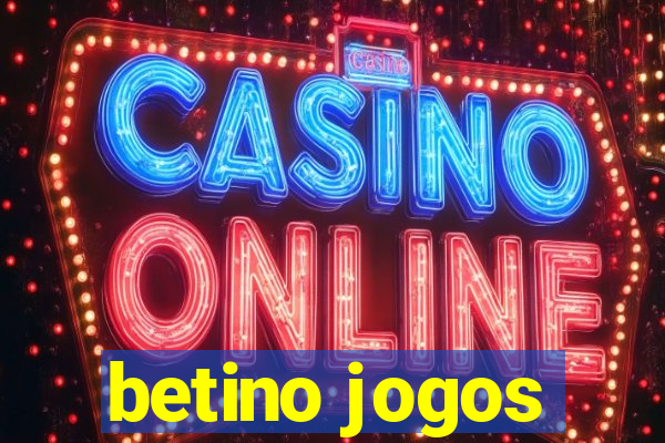 betino jogos