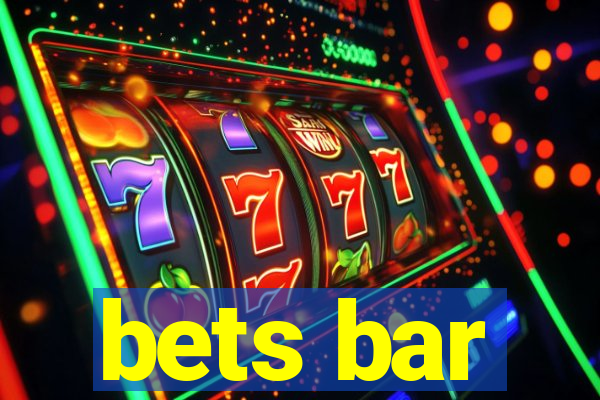 bets bar