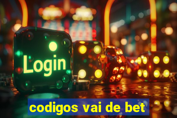 codigos vai de bet