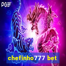 chefinho777 bet