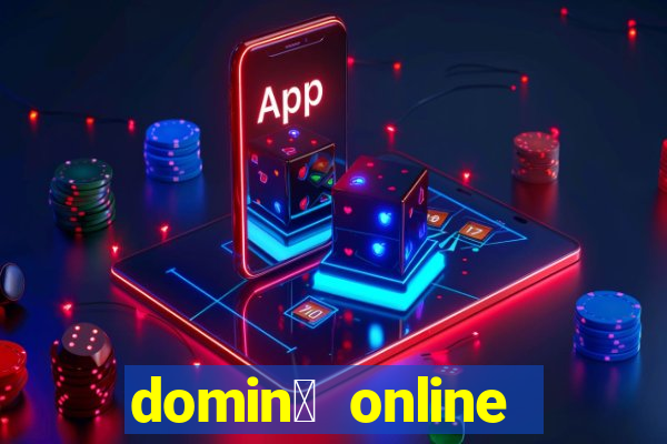 domin贸 online valendo dinheiro