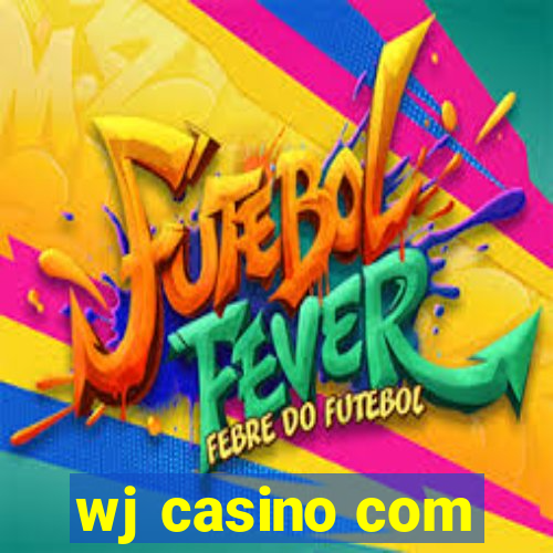 wj casino com