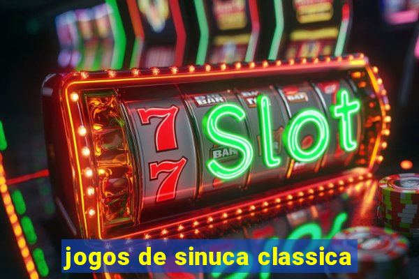 jogos de sinuca classica