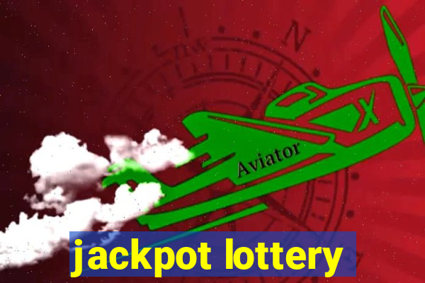 jackpot lottery