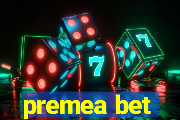 premea bet