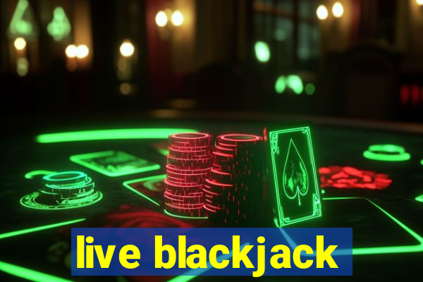 live blackjack